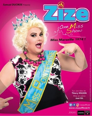 ZIZE dans THE ONE MISS SHOW (2017)