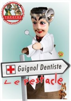 Guignol dentiste (2017)