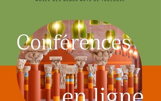 Les conférences sur Musée des Augustins