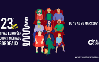 Bonne nouvelle : le Festival Européen du Court-Métrage de Bordeaux est maintenu !