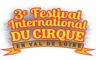 Annulation du festival international du Cirque en Val-de-Loire 2020 (Tours)