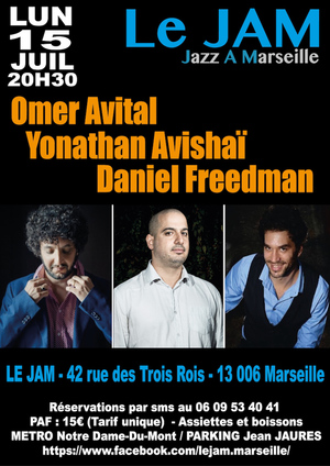 Omer Avital / Yonathan Avishaï / Daniel Freedman (2019)