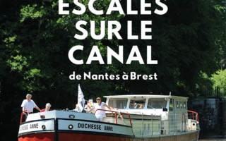 ESCALES SUR LE CANAL de Nantes à Brest