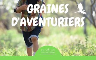Stage Graines d'aventuriers