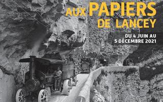 DES FORÊTS DU VERCORS AUX PAPIERS DE LANCEY